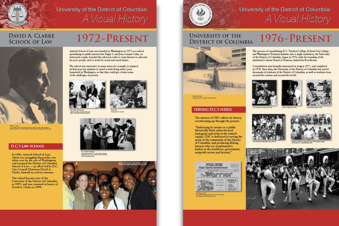 UDC pg4 : David A. Clarke School of Law was the most recent school to assimilate into UDC